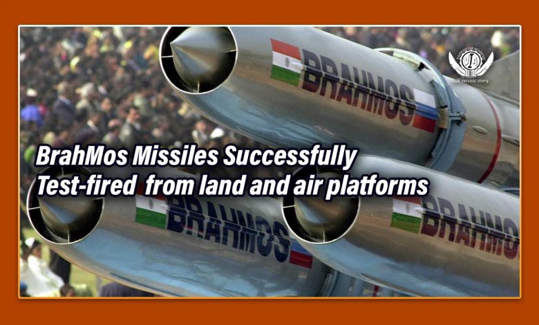 BrahMos Missiles Successfully Test-fired from land and air platforms UPSC