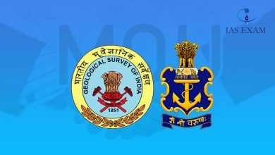 MoU signed between GSI and Indian Navy for sharing of offshore data UPSC