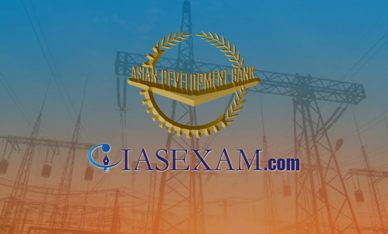ADB Loan for Meghalaya Power Distribution Sector UPSC