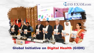 Global Initiative on Digital Health (GIDH) UPSC