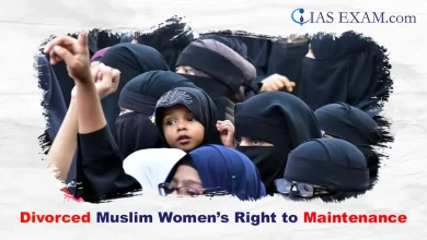Divorced Muslim Women’s Right to Maintenance UPSC