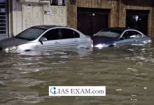 Floods in UAE and Oman UPSC