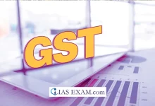 Rise in Goods and Services Tax (GST) Revenues UPSC